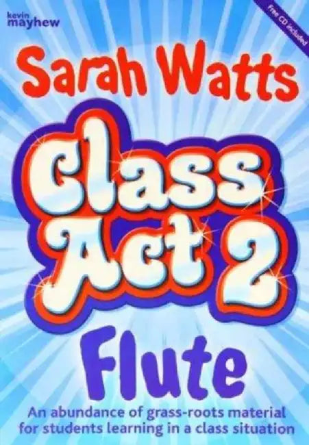 Class Act 2 Flute - Student