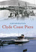 Clyde Coast Piers by Alistair Deayton