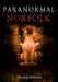 Paranormal Norfolk by Frank Meeres