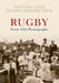 Rugby from Old Photographs by The Rugby Local History Research Group