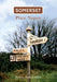 Somerset Place Names by Anthony Poulton-Smith
