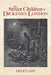 The Street Children of Dickens's London by Helen Amy