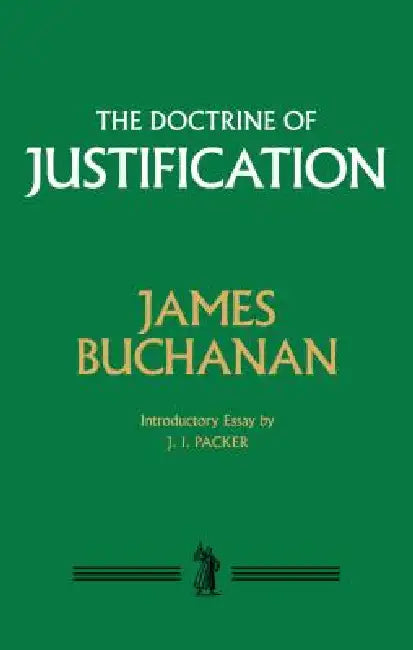 Doctrine of Justification by James Buchanan