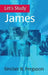 Let's Study James by Sinclair B. Ferguson