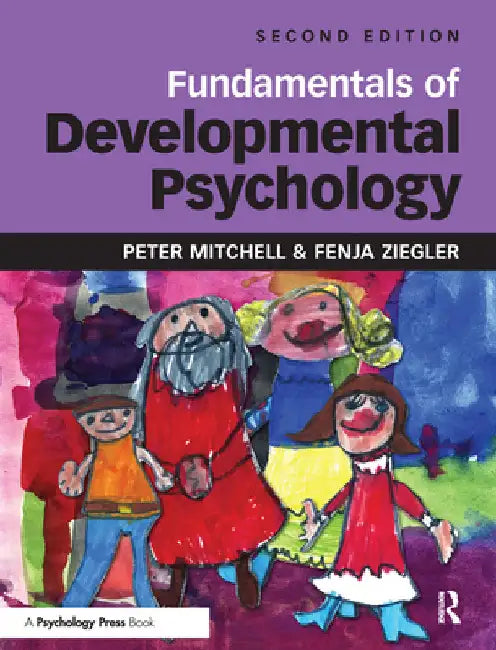 Fundamentals of Developmental Psychology by Peter Mitchell