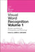 Visual Word Recognition Volume 1: Models and Methods, Orthography and Phonology by James Adelman