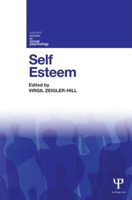 Self-Esteem by Virgil Zeigler-Hill