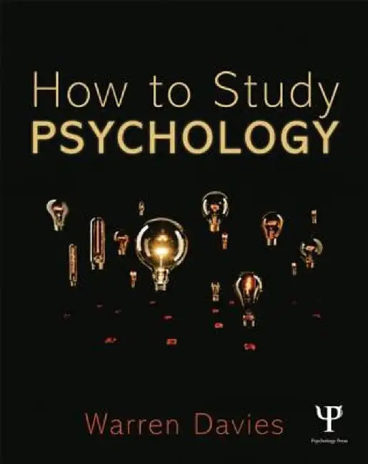 How to Study Psychology by Warren Davies