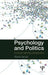 Psychology and Politics: A Social Identity Perspective by Alexa Ispas