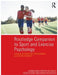 Routledge Companion to Sport and Exercise Psychology: Global Perspectives and Fundamental Concepts by Athanasios Papaioannou
