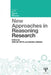 New Approaches in Reasoning Research by Wim De Neys