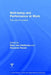 Well-being and Performance at Work: The role of context by Marc van Veldhoven