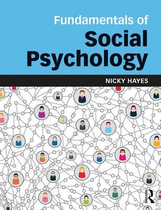 Fundamentals of Social Psychology by Hayes