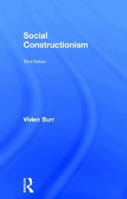 Social Constructionism by Vivien Burr