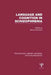 Language and Cognition in Schizophrenia (Ple: Psycholinguistics) by Steven Schwartz