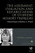 The Assessment, Evaluation And Rehabilitation Of Everyday Memory Problems: Selected papers of Barbara A. Wilson by Barbara A. Wilson