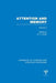 Handbook of Learning and Cognitive Processes (Volume 4): Attention and Memory by William Estes
