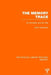 The Memory Trace: Its Formation and its Fate by Erich Goldmeier