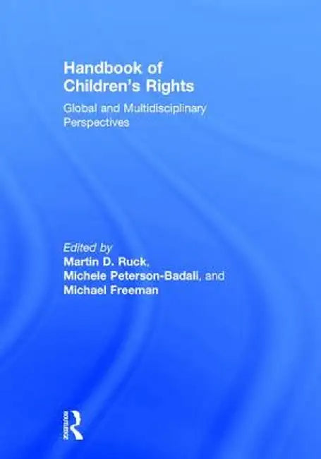Handbook of Children's Rights by Ruck Martin D.