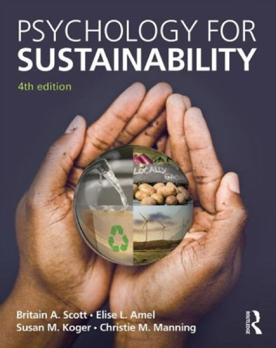 Psychology For Sustainability  by Britain A. Scott