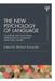 The New Psychology of Language, Volume I: Cognitive and Functional Approaches to Language Structure by Michael Tomasello