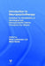 Introduction to Neuropsychotherapy: Guidelines for Rehabilitation of Neurological and Neuropsychiatric Patients Throughout the Lifespan by Anni Pitkäniemi