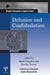 Delusion and Confabulation: A Special Issue of Cognitive Neuropsychiatry by Robyn Langdon