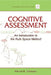 Cognitive Assessment: An Introduction to the Rule Space Method by Kikumi K. Tatsuoka