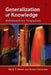 Generalization of Knowledge: Multidisciplinary Perspectives by Marie T. Banich