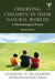 Observing Children in Their Natural Worlds: A Methodological Primer by Anthony D. Pellegrini