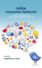 Online Consumer Behavior: Theory and Research in Social Media, Advertising and E-tail by Angelin Close Scheinbaum