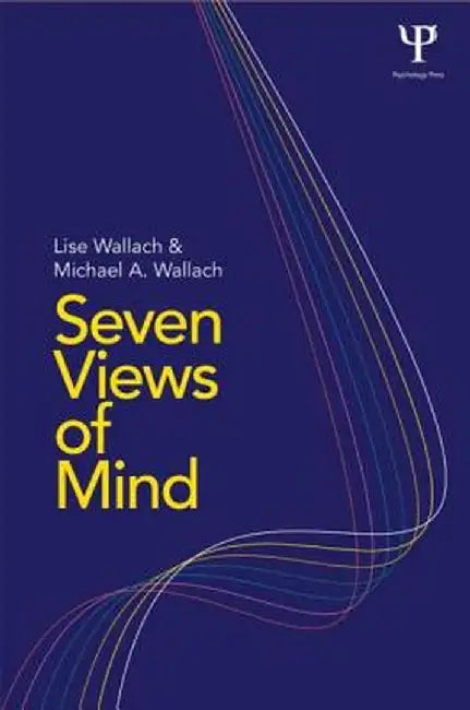 Seven Views of Mind by Lise Wallach