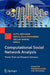 Computational Social Network Analysis: Trends, Tools and Research Advances by Ajith Abraham