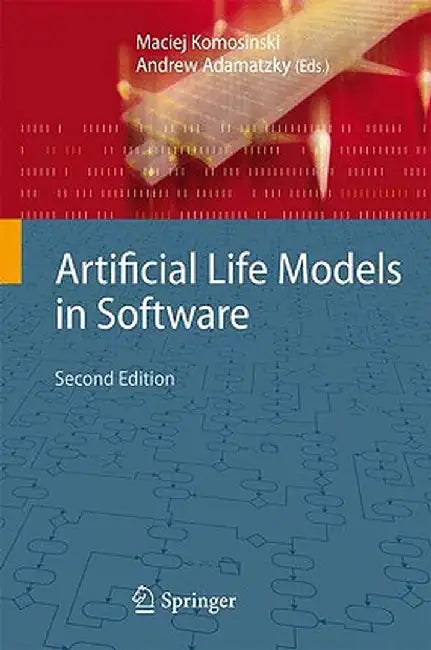 Artificial Life Models in Software by Maciej Komosinski