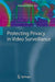Protecting Privacy in Video Surveillance by Andrew Senior