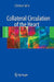 Collateral Circulation of the Heart by Christian Seiler