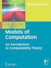 Models of Computation: An Introduction to Computability Theory by Maribel Fernandez