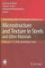Microstructure and Texture in Steels: And Other Materials [With CDROM] by Arunansu Haldar