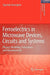 Ferroelectrics in Microwave Devices, Circuits and Systems: Physics, Modeling, Fabrication and Measurements by Spartak Gevorgian