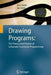 Drawing Programs: The Theory and Practice of Schematic Functional Programming by Tom Addis