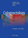Coloproctology by Andrew P. Zbar, Steven D. Wexner