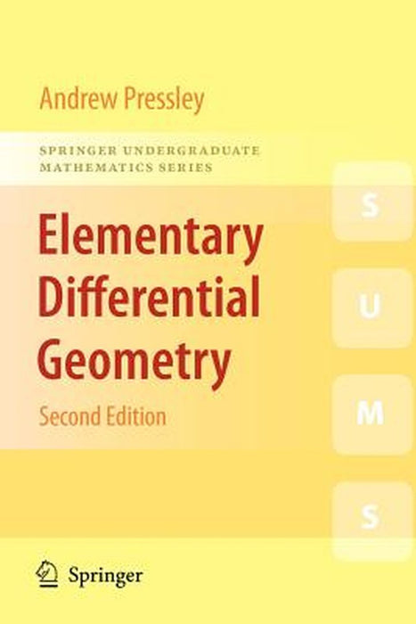 Elementary Differential Geometry by A.N. Pressley