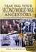 Tracing Your Second World War Ancestors (Pen & Sword) by Phil Tomaselli