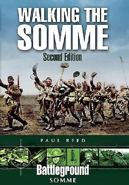 Walking the Somme by Paul Reed