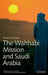 The Wahhabi Mission and Saudi Arabia by David Commins