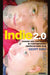 Indie 2.0 by Geoff (Professor of Film Studies, Brunel University London, UK) King
