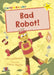 Bad Robot! by Elizabeth Dale