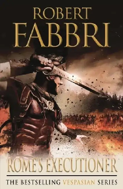 Rome's Executioner by Robert Fabbri
