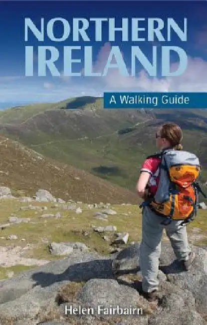 Northern Ireland: A Walking Guide by Helen Fairbairn