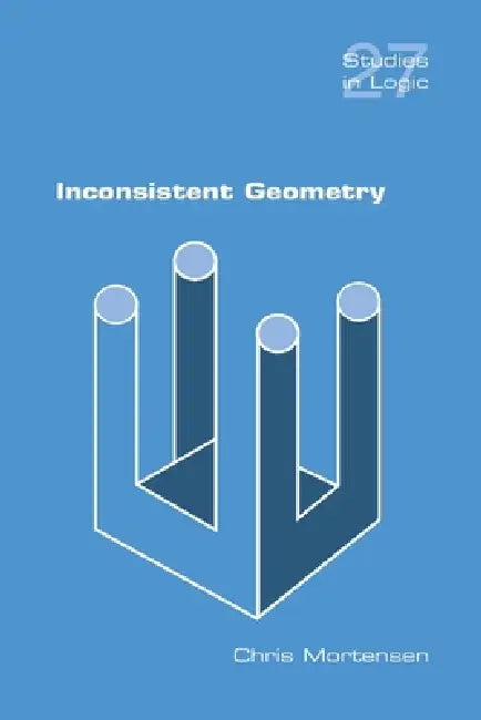 Inconsistent Geometry by Chris Mortensen